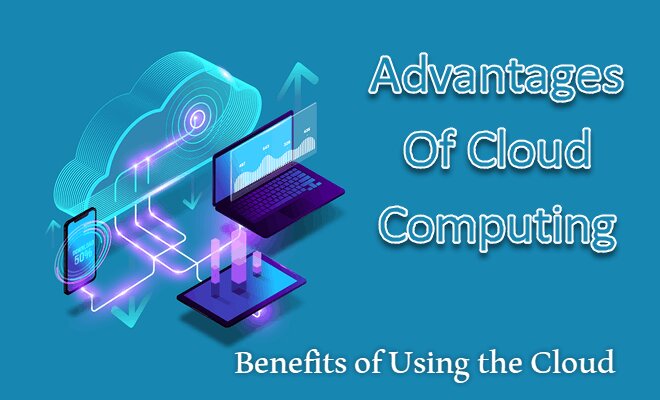 advantages of cloud computing